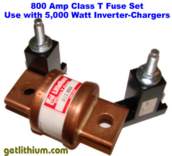 800 Amp Class T fuse set for high power inverter-chargers