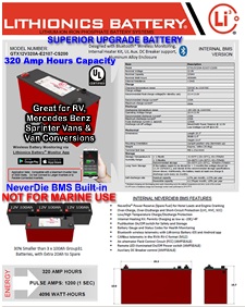 Click here to view the details page for this powerful and compact Lithionics Battery lithium-ion battery with 320 Amp hours capacity and built-in internal BMS and other features
