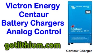 Victron Energy Centaur Analog Controlled Battery Chargers