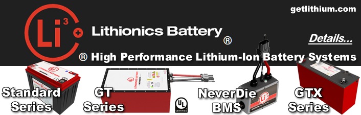 Lithionics Lithium-ion 
		Batteries: Powerful, Lightweight Deep 
		Cycle & Engine Starting Batteries
